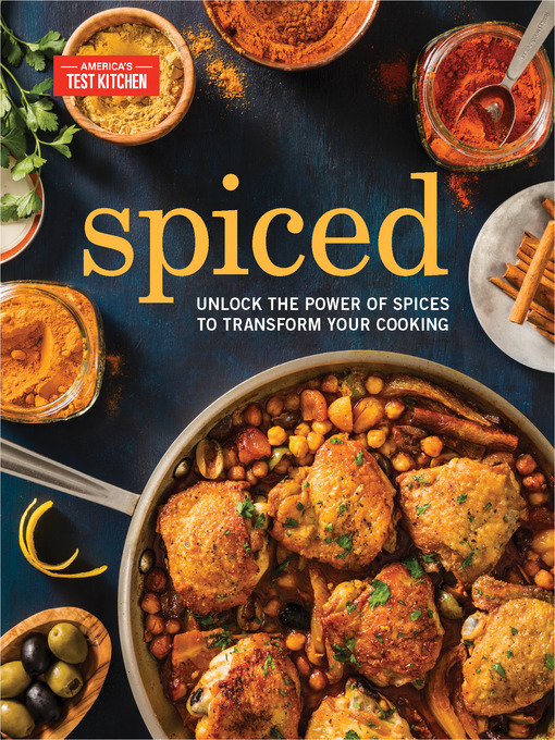 Title details for Spiced by America's Test Kitchen - Available